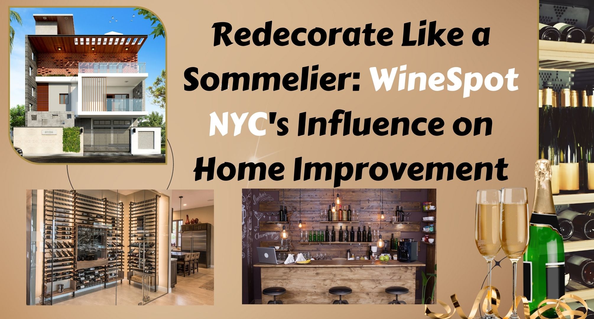 Redecorate Like a Sommelier WineSpot NYC's Influence on Home Improvement